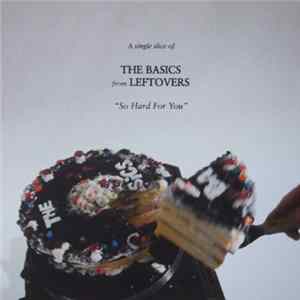 The Basics - So Hard For You FLAC