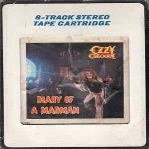 Ozzy Osbourne - Diary Of A Madman FLAC