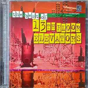 13th Floor Elevators - The Best Of 13th Floor Elevators FLAC