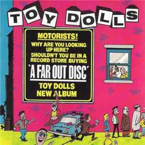 Toy Dolls - A Far Out Disc FLAC