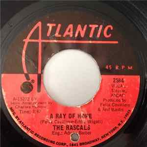 The Rascals - A Ray Of Hope / Any Dance'll Do! FLAC