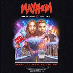 Steve Aoki X Quintino - Mayhem FLAC