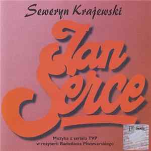 Seweryn Krajewski - Jan Serce FLAC