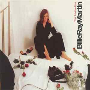 Billie Ray Martin - Your Loving Arms FLAC