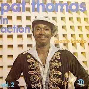 Pat Thomas - In Action Vol. 2 - Asante Kotoko FLAC