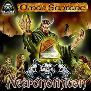Omar Santana - Necronomicon FLAC