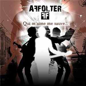 Affolter - Qui M'Aime Me Suive FLAC