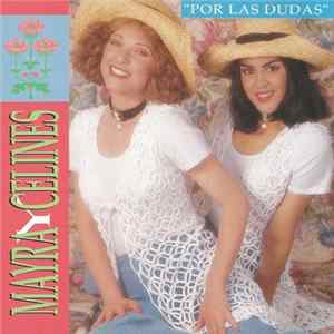 Mayra y Celinés - Por Las Dudas FLAC