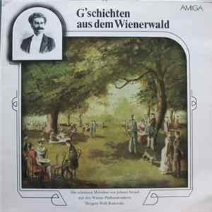 Johann Strauß - Wiener Philharmoniker - Willi Boskovsky - G'schichten Aus Dem Wienerwald FLAC