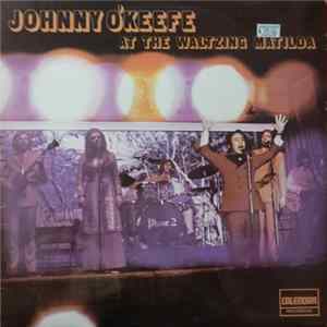 Johnny O'Keefe - At The Waltzing Matilda FLAC