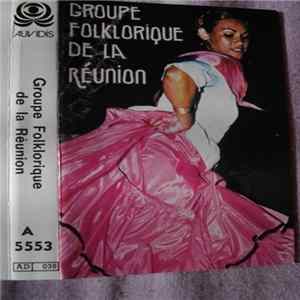 Groupe Folklorique De La Réunion - Groupe Folklorique De La Réunion FLAC