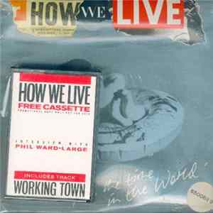 How We Live - All The Time In The World FLAC