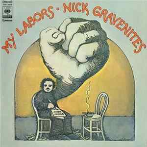 Nick Gravenites - My Labors FLAC