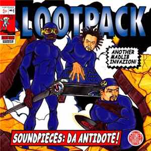 Lootpack - Soundpieces: Da Antidote! FLAC