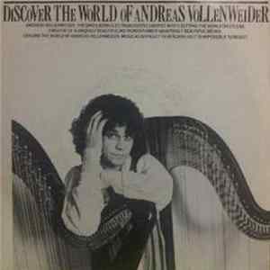 Andreas Vollenweider - Discover The World Of Andreas Vollenweider FLAC