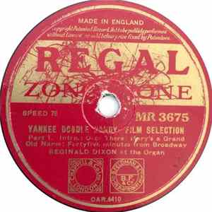 Reginald Dixon - Yankee Doodle Dandy - Film Selection FLAC