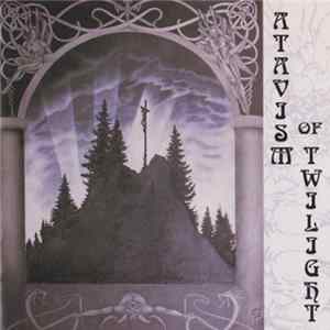 Atavism of Twilight - Atavism Of Twilight FLAC