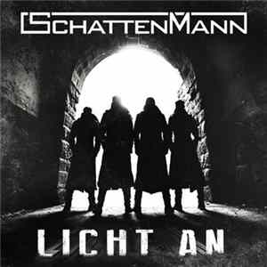 Schattenmann - Licht An FLAC