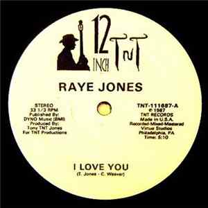 Raye Jones - I Love You / Face Attraction FLAC