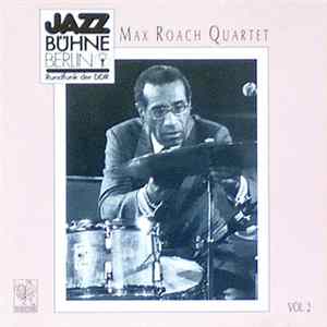 Max Roach Quartet - Jazzbühne Berlin '84 FLAC