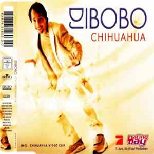 DJ BoBo - Chihuahua FLAC