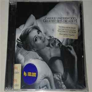 Carrie Underwood - Greatest Hits: Decade #1 FLAC