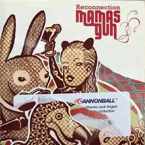 Mamas Gun - Reconnection FLAC