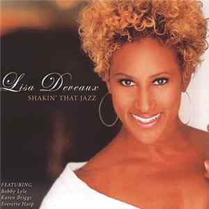 Lisa Deveaux - Shakin' That Jazz FLAC