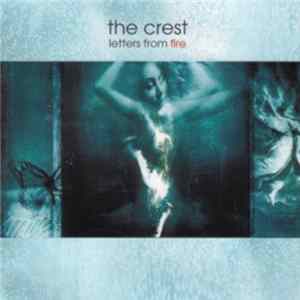 The Crest - Letters From Fire FLAC