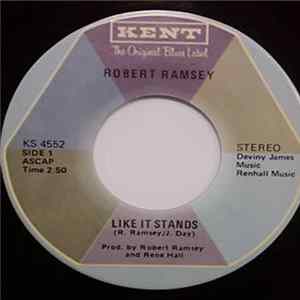Robert Ramsey - Like It Stands / Take A Look In Your Mind FLAC