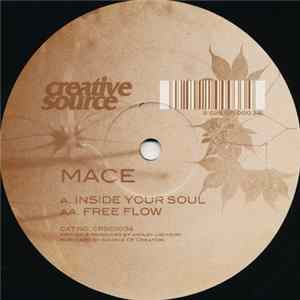 Mace - Inside Your Soul / Free Flow FLAC