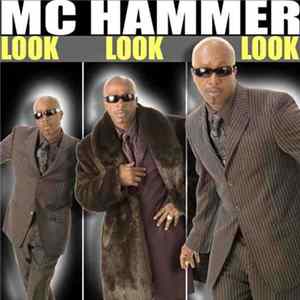 MC Hammer - Look Look Look FLAC