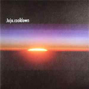 Juju - Cool Down / Resting Place FLAC