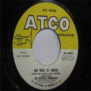 The Buffalo Springfield - For What It's Worth / Do I Have To Come Right Out And Say It FLAC