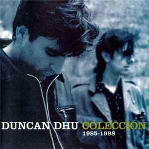 Duncan Dhu - Colección 1985-1998 FLAC