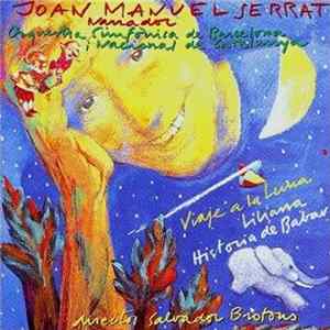 Joan Manuel Serrat - OBC - Salvador Brotons - Viatge A La Lluna / Liliana / História De Babar FLAC