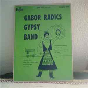 Gabor Radics & His Orchestra - Gabor Radics Gypsy Band FLAC