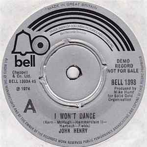 John Henry - I Won't Dance FLAC