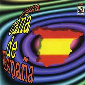 Various - Pura Caña De España FLAC