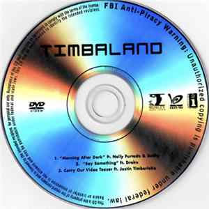 Timbaland - Morning After Dark / Say Something / Carry Out FLAC