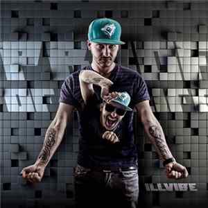 iLLvIBE - Proof Of Life FLAC