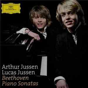 Ludwig van Beethoven, Arthur Jussen, Lucas Jussen - Piano Sonates FLAC