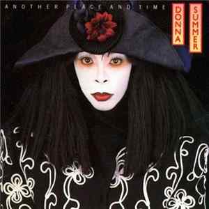 Donna Summer - Another Place And Time FLAC