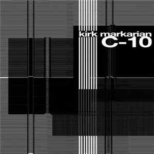 Kirk Markarian - C-10 FLAC