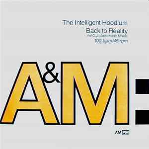 Intelligent Hoodlum - Back To Reality (The C.J. Mackintosh Mixes) FLAC