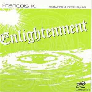 François K - Enlightenment FLAC