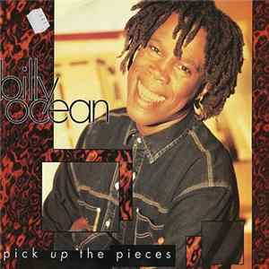 Billy Ocean - Pick Up The Pieces (Put It Back) FLAC