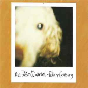 The Bear Quartet - Penny Century FLAC