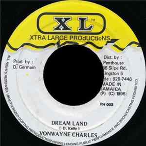 Vonwayne Charles - Dream Land FLAC