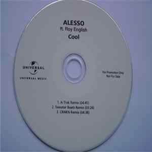 Alesso Ft. Roy English - Cool (Remixes) FLAC